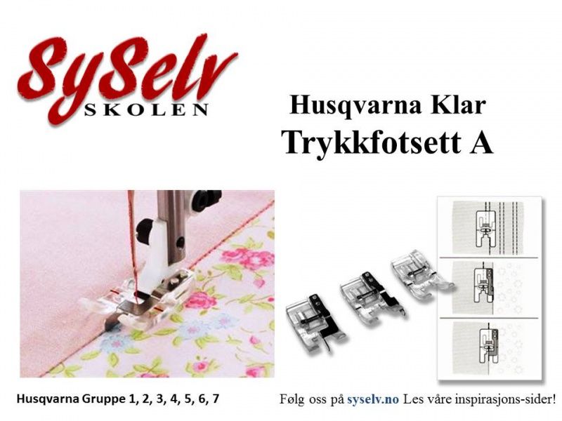 Husqvarna Klar Trykkfotsett A